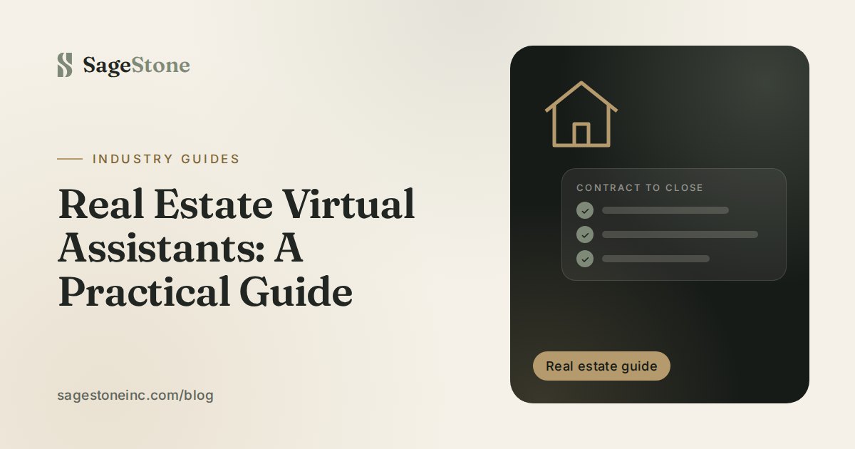 Real Estate Virtual Assistants: A Practical Guide: SageStone blog cover