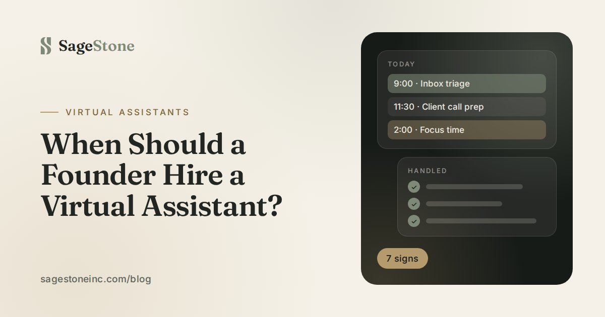 When Should a Founder Hire a Virtual Assistant?: SageStone blog cover